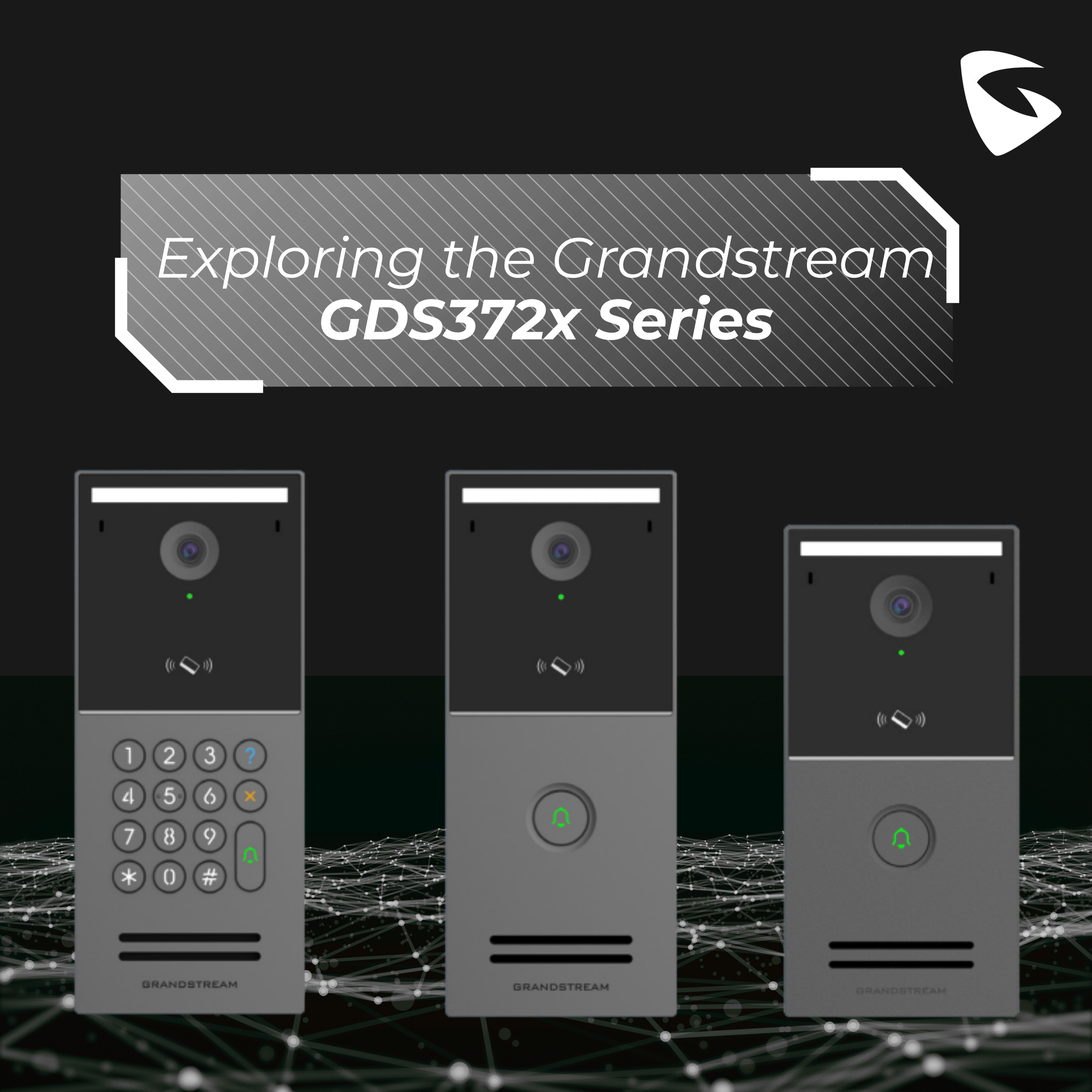 Is the Grandstream GDS372x Series the Best IP Video Door Station for Modern Access Control?