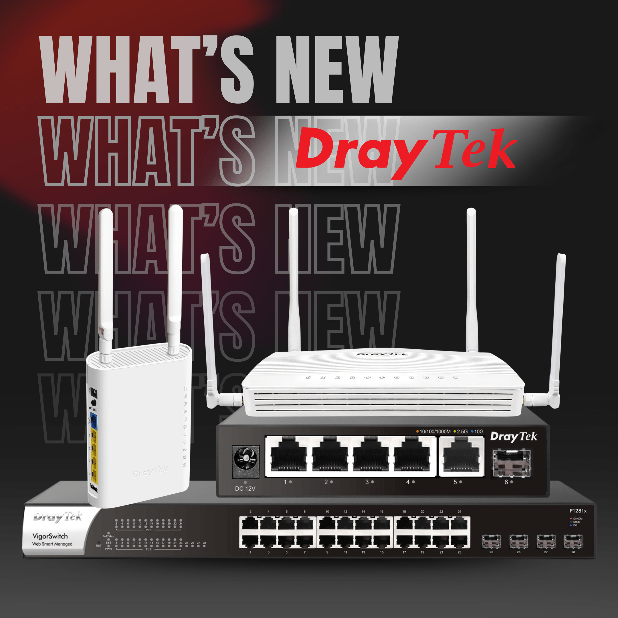 What's New With DrayTek?
