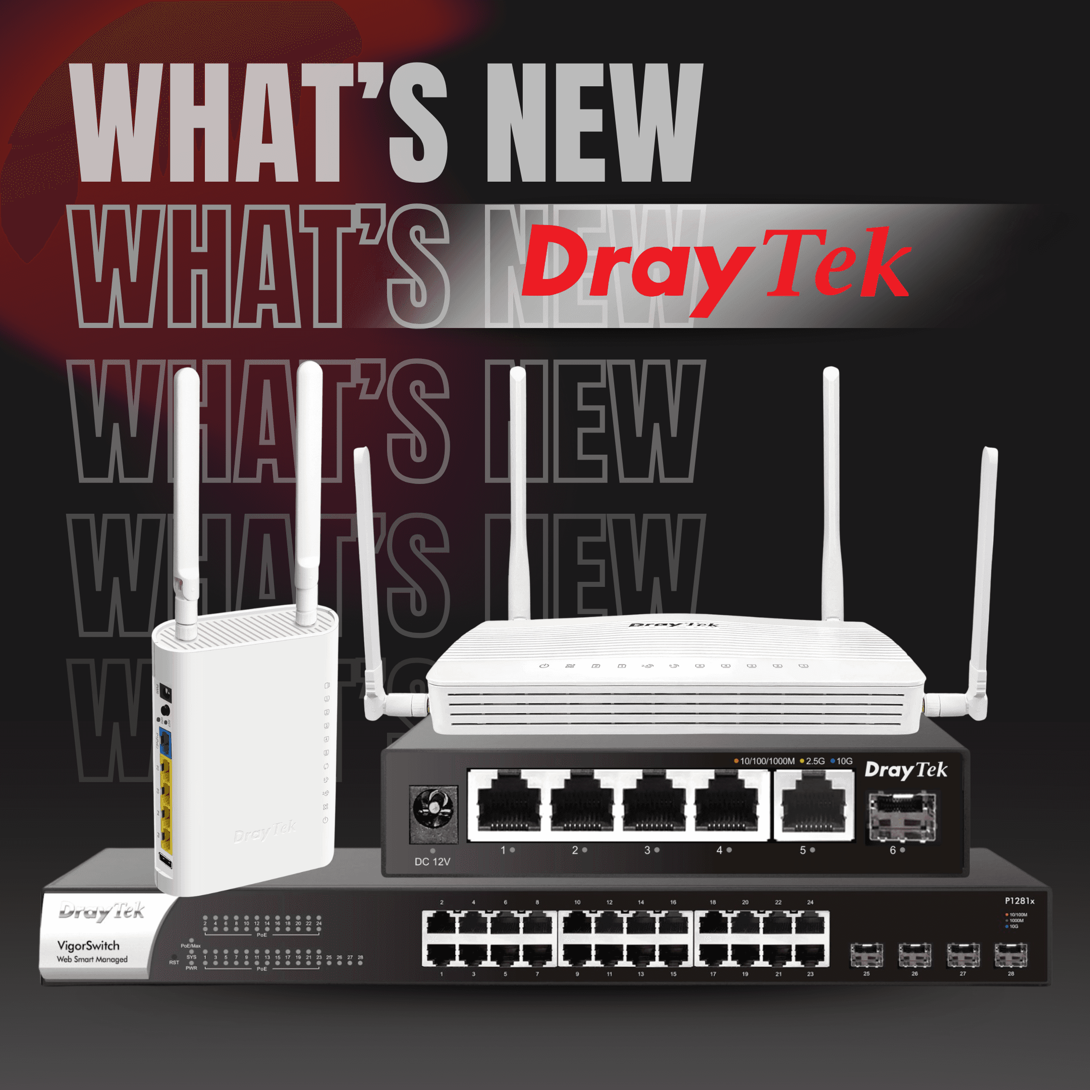 What's New With DrayTek?